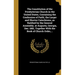 The Constitution of the Presbyterian Church in the United States, Containing the Confession of Faith, the Larger and Shorter Catechisms, as Ratified b