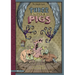 The Three Little Pigs: The Graphic Novel