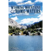 Wyoming Mountains & Home-waters: Family, Fly Fishing, and Conservation