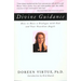 Divine Guidance: How to Have a Dialogue with God and Your Guardian Angels