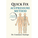 Quick Fix Acupressure Method