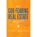 The God-Fearing Real Estate Agent