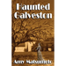 Haunted Galveston