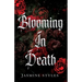 Blooming In Death