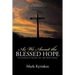 As We Await the Blessed Hope: A Catholic Study of the End Times