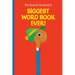 Richard Scarry's Biggest Word Book Ever!