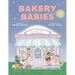Bakery Babies