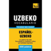 Vocabulario español-uzbeco - 3000 palabras más usadas