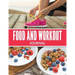 Food And Workout Journal