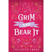 Grim and Bear It: Stay a Spell Book 6