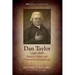Dan Taylor (1738-1816), Baptist Leader and Pioneering Evangelical