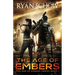 The Age of Embers: A Post-Apocalyptic Survival Thriller