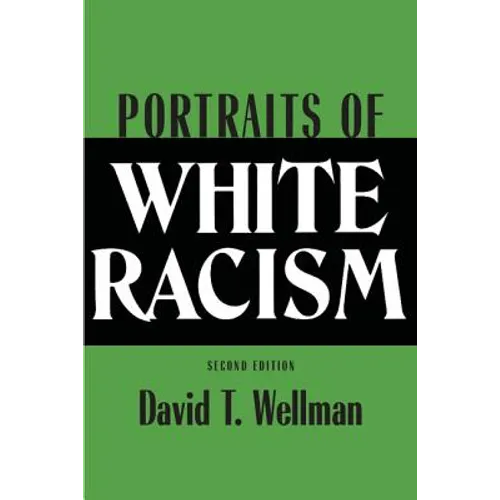 Portraits of White Racism