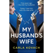 My Husband's Wife: A totally addictive and unputdownable psychological thriller