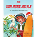 The Summertime Elf: An Australian Christmas Story