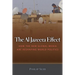 The Al Jazeera Effect: How the New Global Media Are Reshaping World Politics