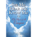 See Me Hear Me Know Me from The Heart of a Caregiver: The Heart of a Caregiver
