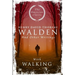 Walden: And Other Writings with Walking