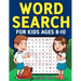 Word Search for Kids Ages 8-10: Practice Spelling, Learn Vocabulary, and Improve Reading Skills With 100 Puzzles