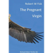 The Pregnant Virgin