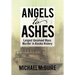 Angels to Ashes: Largest Unsolved Mass Murder in Alaska History