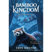 Bamboo Kingdom #5: The Lightning Path