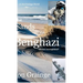 The Sands of Benghazi: Mission Accomplished