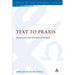 Text to PRAXIS: Hermeneutics and Homiletics in Dialogue