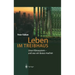Leben Im Treibhaus: Unser Klimasystem -- Und Was Wir Daraus Machen