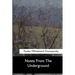 Notes From The Underground