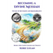 Becoming a Divine Messiah The Day of Becoming and Remembrance: Book 1: New Earth Golden Age Trilogy