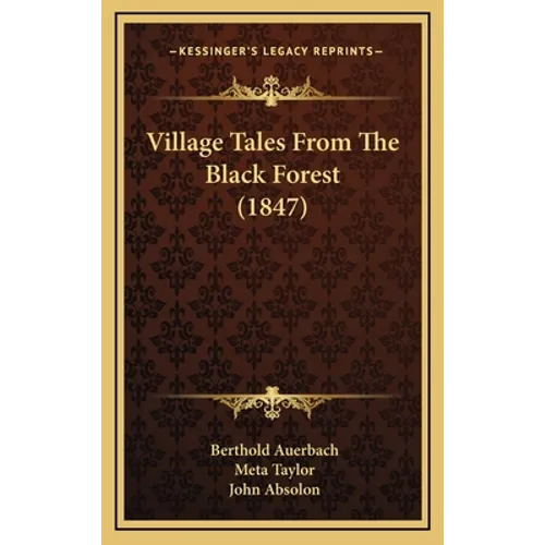 Village Tales From The Black Forest (1847)