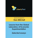 Lessons from the Global Laboratory of Economic Experimentation: Selected Essays