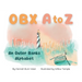 OBX A to Z: An Outer Banks Alphabet
