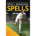 Spell-Binding Spells: Cricket's Most Magnificent Bowling Spells