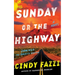Sunday or the Highway