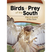 Birds of Prey of the South Field Guide