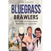 Bluegrass Brawlers: The Story of Professional Wrestling in Louisville