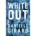White Out: A Thriller
