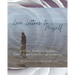 Love Letters to Myself: A 22 Day Journey to Reclaim Your Life and Love Through Journaling
