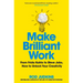Make Brilliant Work: Lessons on Creativity, Innovation, and Success