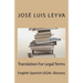 Translation For Legal Terms: English-Spanish LEGAL Glossary