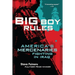 Big Boy Rules: America's Mercenaries Fighting in Iraq