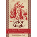 Seiðr Magic: The Norse Tradition of Divination and Trance
