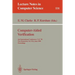 Computer-Aided Verification: 2nd Internatonal Conference, Cav '90, New Brunswick, Nj, Usa, June 18-21, 1990. Proceedings