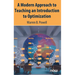 A Modern Approach to Teaching an Introduction to Optimization