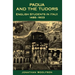 Padua and the Tudors: English Students in Italy, 1485-1603