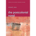 The Postcolonial Novel: Themes in 20th Century Literature & Culture