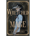 Wretched Mage