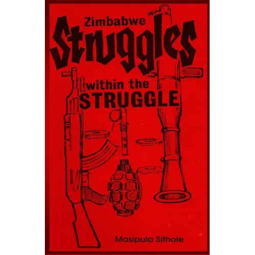 Zimbabwe: Struggles-within-the-Struggle